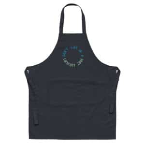 don't live in a comfort zone apron navy