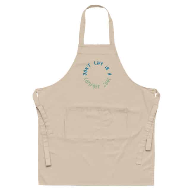 Don't Live in a Comfort Zone Eco-Friendly Apron - Image 4