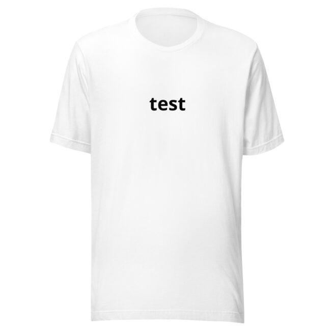 test unisex t-shirt