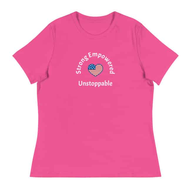 strong, empowered, unstoppable t-shirt berry