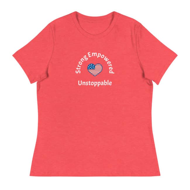 strong, empowered, unstoppable t-shirt heather red